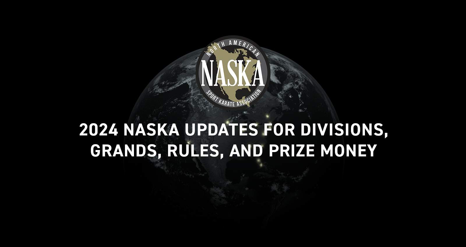 NASKA_2024Changes NASKA • North American Sport Karate Association